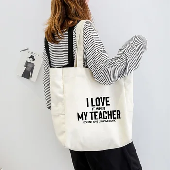 Мне нравится, когда мой учитель не делает Забавную сумку на одно плечо с принтом, вместительную женскую сумку-тоут, холщовую сумку, женскую сумку для покупок